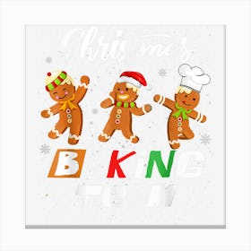 Christmas Baking Team Gingerbread Cookie Lovers Baker Xmas Canvas Print