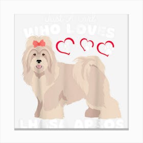 Just A Girl Who Loves Lhasa Apsos Cute Lhasa Apsos Kids Canvas Print