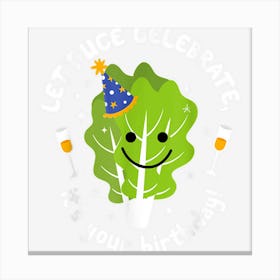 Vegan Lettuce Vegetable Celebrate Greeting Birthday Bday Canvas Print