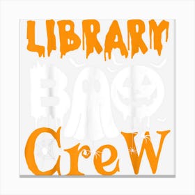 School Librarian Halloween Library Book Tshirt Canvas Print