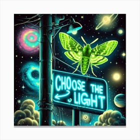 Choose The Light 7 Canvas Print