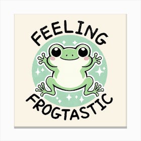 Feeling Frogtastic Canvas Print