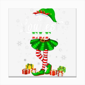 Loudest Elf Group Matching Family Christmas Pajama Outfit Canvas Print