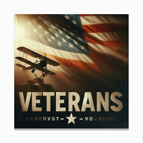 We Honor and Remember Those Who Have Served: A Tribute to the Brave Men and Women Who Have Sacrificed So Much for Our Freedom Canvas Print