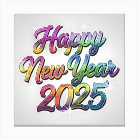 Happy New Year 2025 10 Canvas Print