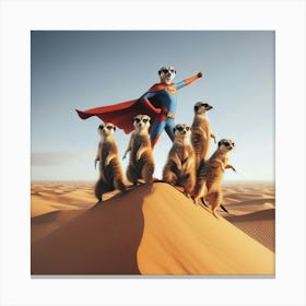 Superman And Meerkats Canvas Print