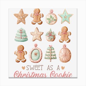 Sweet As A Christmas Cookie Canvas Print