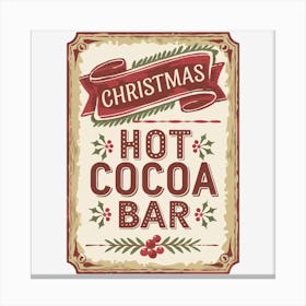 Christmas Hot Cocoa Bar Canvas Print