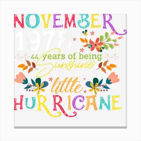 November 1978 Girls Are Sunshine 44 Years Old Birthday Canvas Print