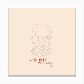 Rbg When There Are Ninesquare Canvas Print