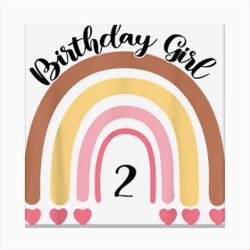 2 Years Old Birthday Girl Rainbow For Girls 2nd Birthday Canvas Print