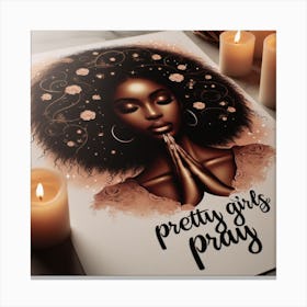 Pretty Girls Pray 1 Canvas Print