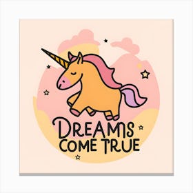 Dreams Come True Canvas Print