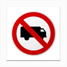 No Truck Allowed Sign.A fine artistic print that decorates the place.55 Canvas Print