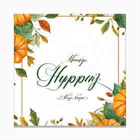 An Autumnal Handwritten Calligraphy Horizontal Leaf Shaped Typography Triumphantly Announcing The A (1) Canvas Print