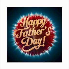 Happy Father'S Day 3 Canvas Print