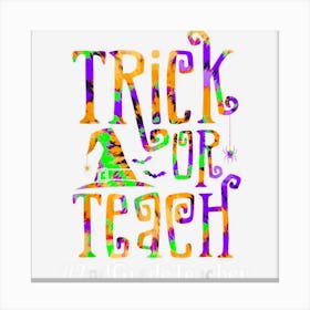 Trick Or Teach 2nd Grade Teacher Tie Dye Halloween Costume Canvas Print