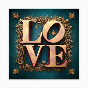 Love 4 Canvas Print