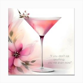 Inspirational Quotes (9) Pink Martini Canvas Print