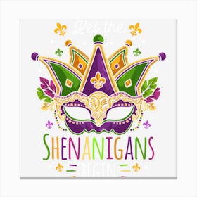 Mardi Gras Costume Let The Shenanigans Begin Mask Canvas Print