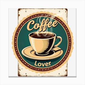 Coffee Lover Canvas Print