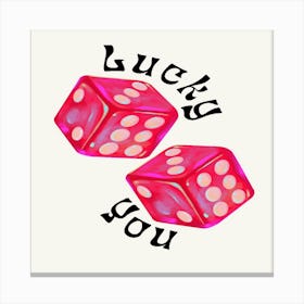 Lucky You 2 Canvas Print