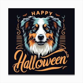 Happy Halloween Australian Shepherd Canvas Print