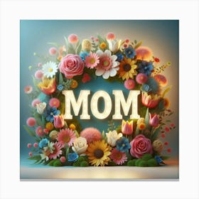 Mom Flower Wreath Canvas Print