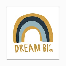 Dream Big 2 Canvas Print