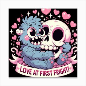 Love At First Fright Canvas Print