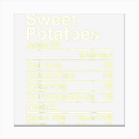 Sweet Potato Nutrition Facts Matching Family Thanksgiving Canvas Print