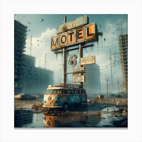 Motel 6 Abandoned City Post Apoloclyptic Dystopia Style A Canvas Print