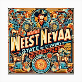 West Nevada State Of Cowboys Canvas Print