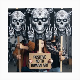 Positive No To Human Art Canvas Print