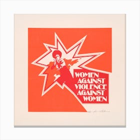 Women Against Violence Against Women Vintage Feminist Poster Canvas Print