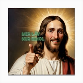 Motivational cologne Jesus: Mer läv nur eimol (you only live once) Canvas Print