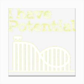 Potential Energy Funny Physics Roller Coaster Canvas Print