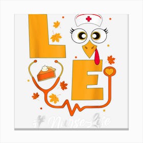 Thanksgiving Nurse Scrub Tops For Women Love Turkey Nurse Canvas Print