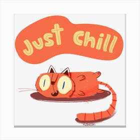Just Chill relaxed cat Canvas Print