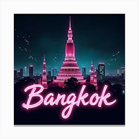 Bangkok Neon Sign Canvas Print