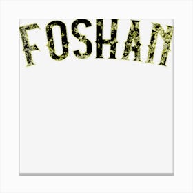 Foshan China Vintage Black Text Apparel Canvas Print