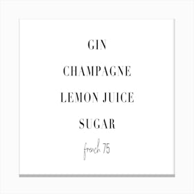 French 75 Cocktail Recipe Canvas Print