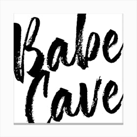 Babe Cave Bold Script Square Canvas Print