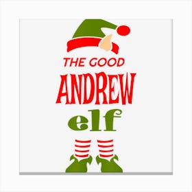 Andrew Elf Good Christmas Matching Pajama Party Canvas Print