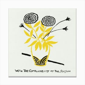 With The Compliments Of The Season (Design No Canvas Print