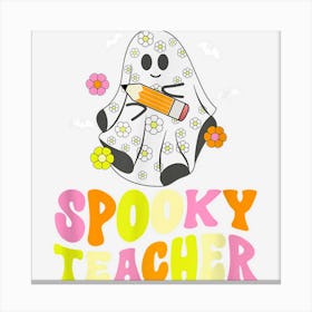 Spooky Teacher Groovy Retro Halloween Ghost Costume Canvas Print