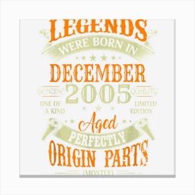 2005 Birthday Shirt Mens Legends Born In December 17th Canvas Print