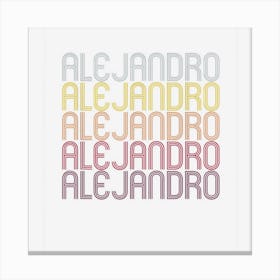 Alejandro Name Personalized First Name Alejandro Canvas Print