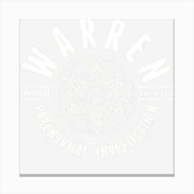 Warren Paranormal Investigation Canvas Print