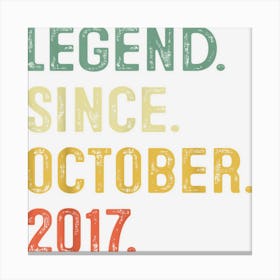 Legend Since October 2017 5th Birthday Gifts 5 Years Old Canvas Print